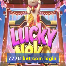 7778 bet com login