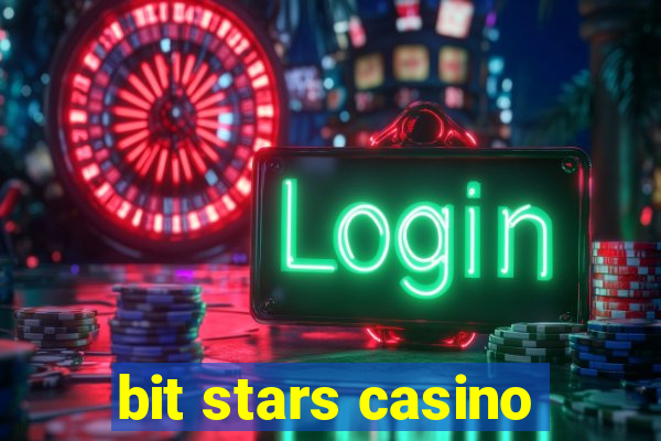 bit stars casino