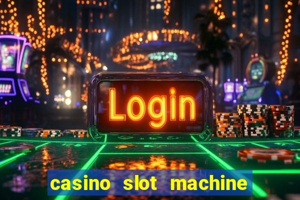 casino slot machine free online