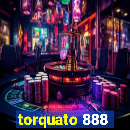 torquato 888