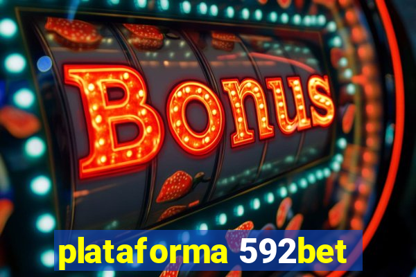 plataforma 592bet