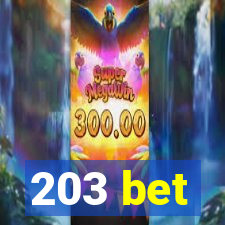 203 bet