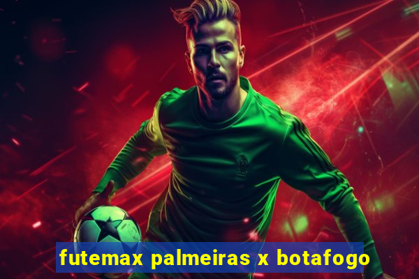 futemax palmeiras x botafogo