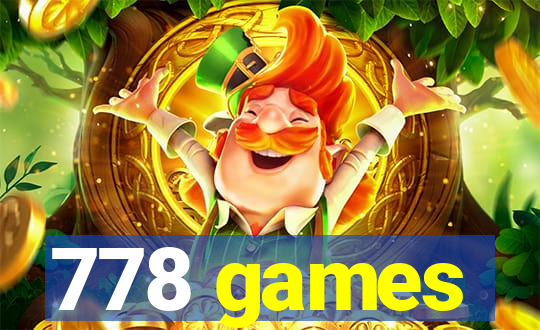 778 games