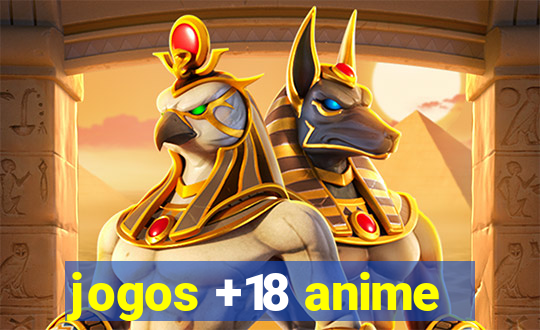 jogos +18 anime