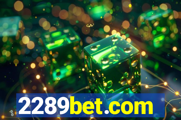 2289bet.com