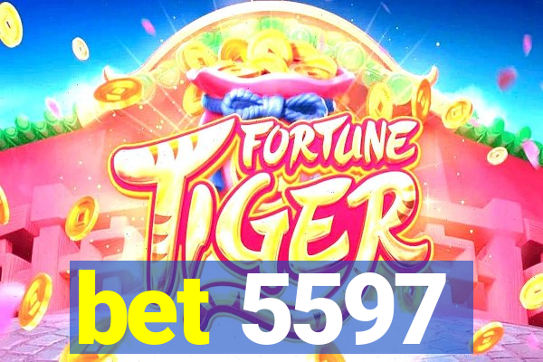 bet 5597