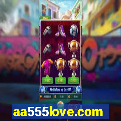 aa555love.com