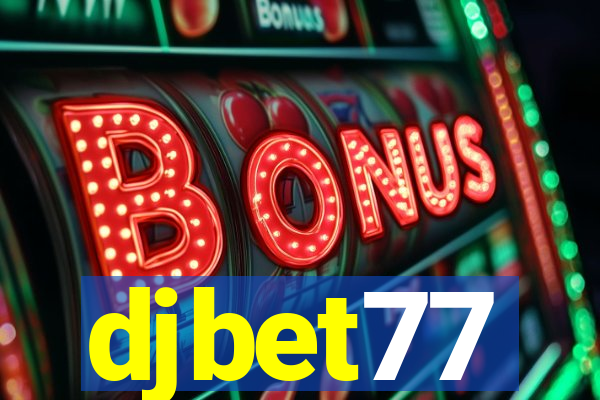 djbet77