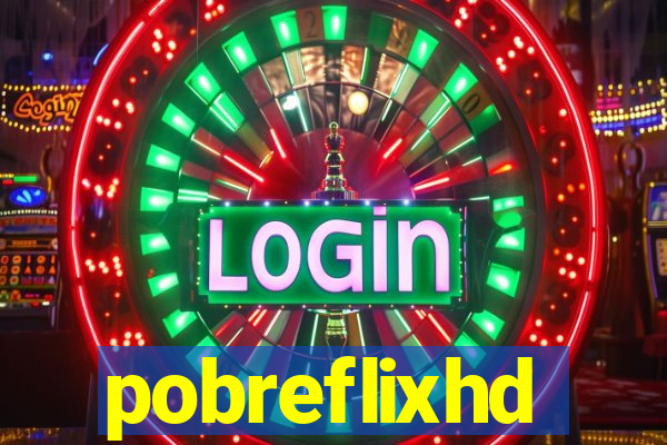 pobreflixhd