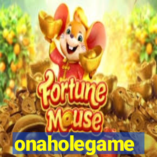 onaholegame