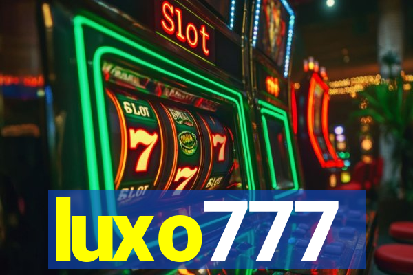 luxo777