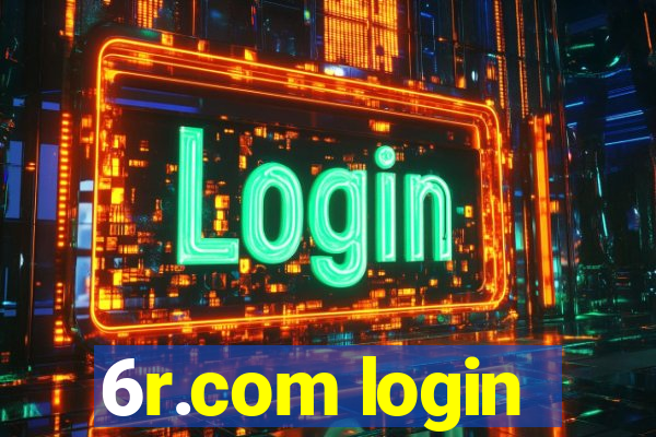 6r.com login