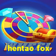 hentao fox