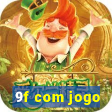 9f com jogo