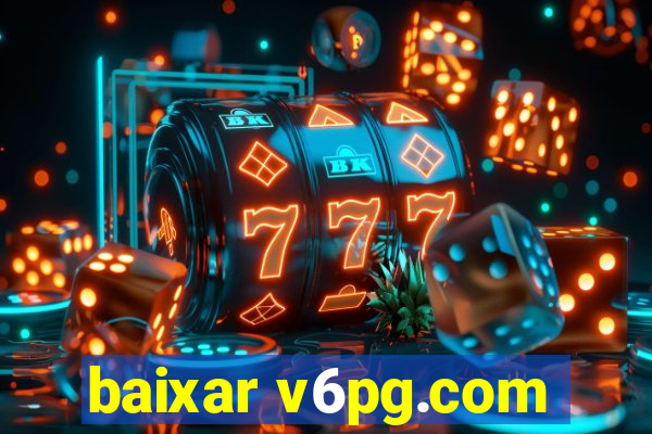 baixar v6pg.com