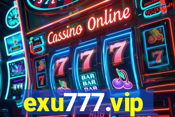 exu777.vip