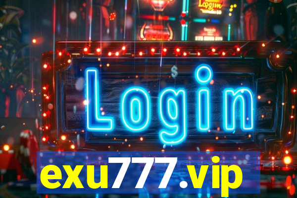 exu777.vip