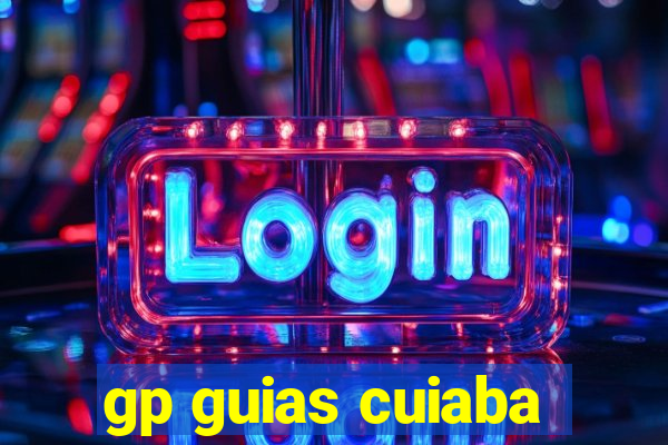 gp guias cuiaba