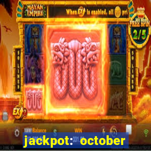 jackpot: october honey pass