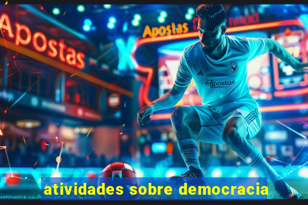 atividades sobre democracia