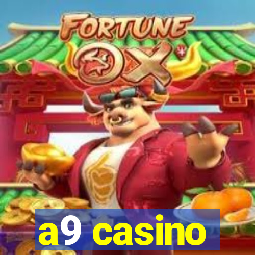 a9 casino