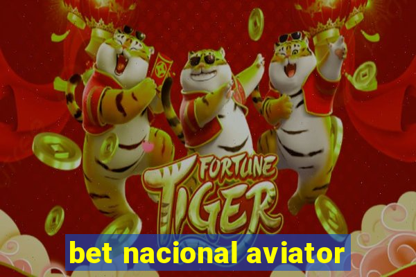 bet nacional aviator