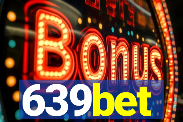 639bet