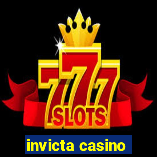 invicta casino