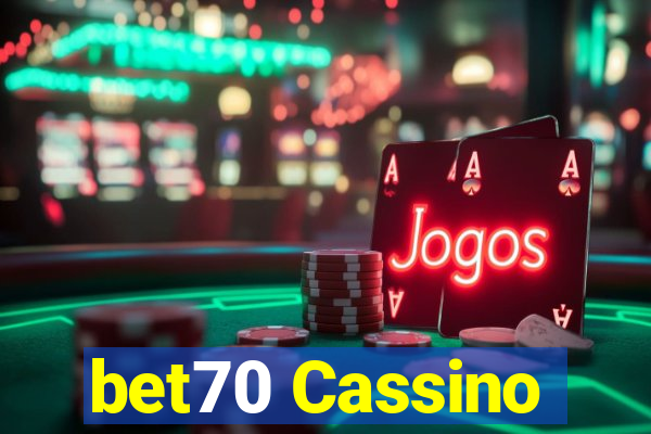 bet70 Cassino