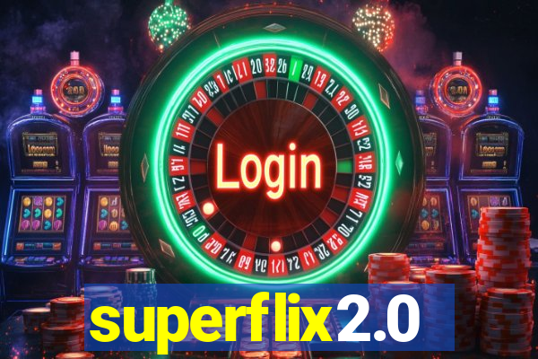 superflix2.0