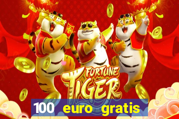 100 euro gratis online casino