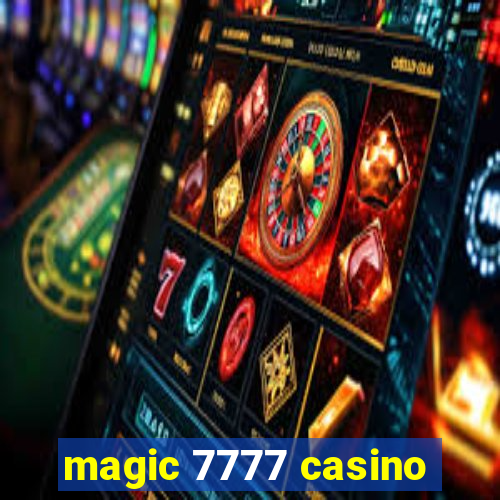 magic 7777 casino