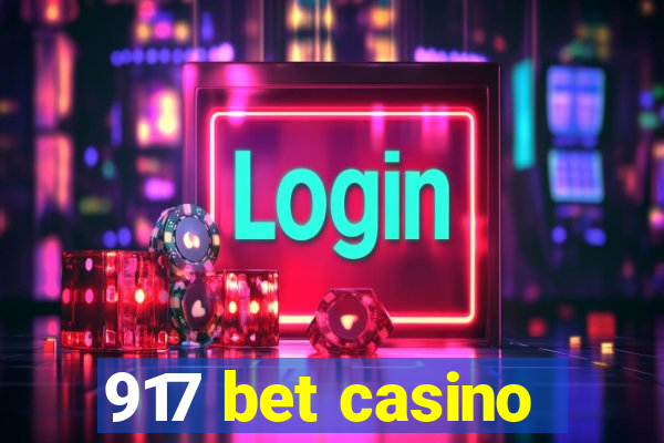 917 bet casino