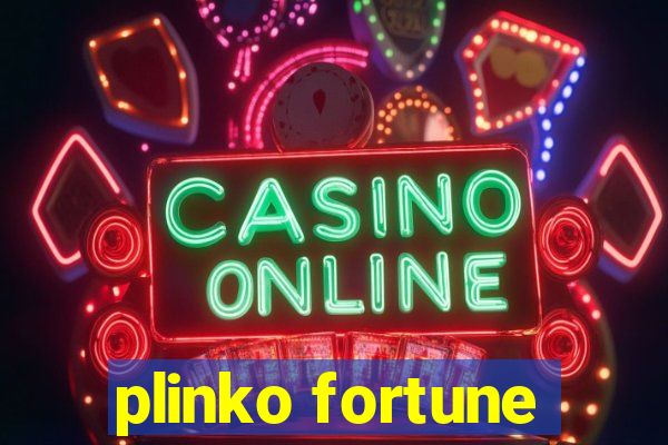 plinko fortune