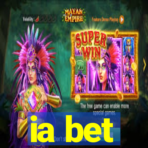 ia bet