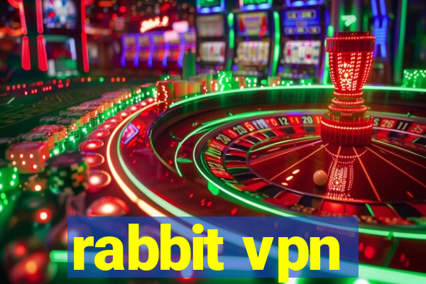 rabbit vpn