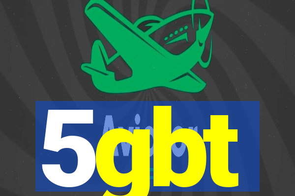 5gbt