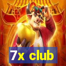 7x club