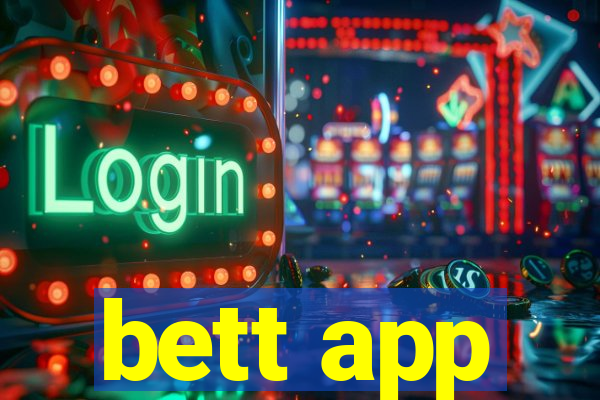 bett app