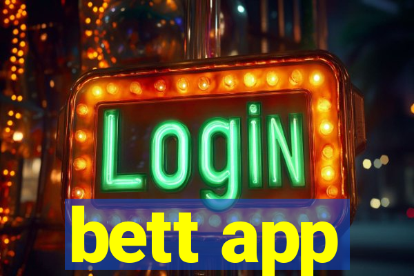 bett app