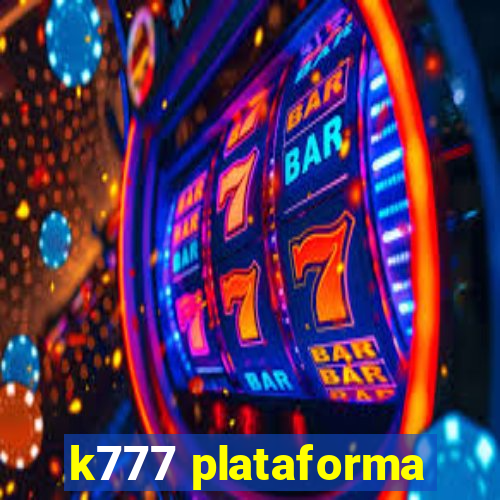 k777 plataforma