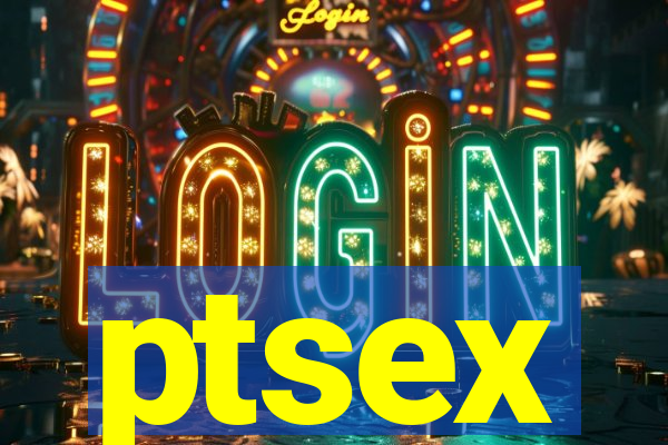 ptsex