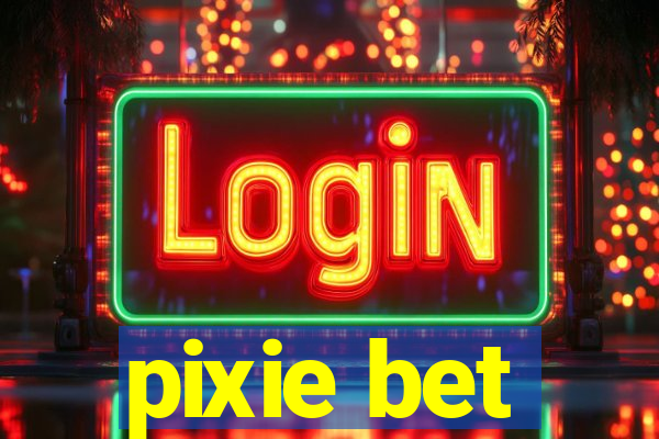 pixie bet