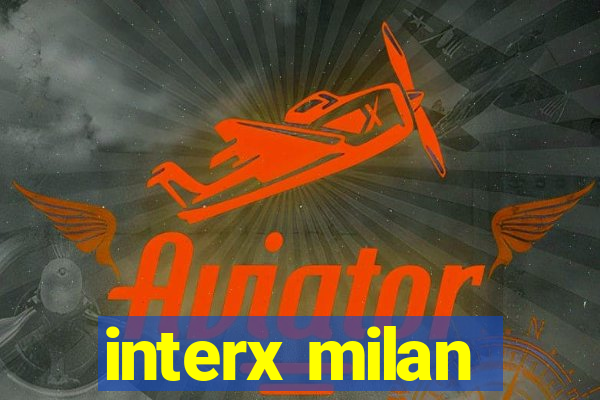 interx milan