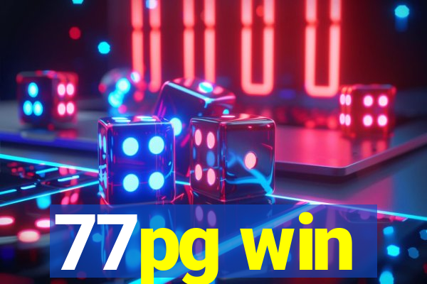 77pg win