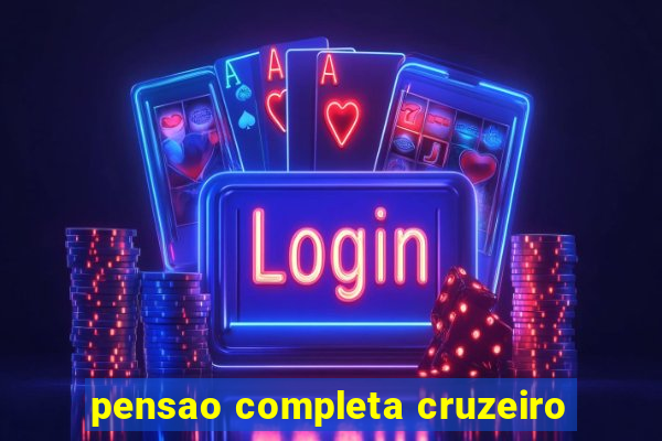 pensao completa cruzeiro