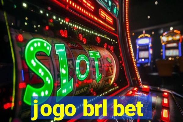 jogo brl bet