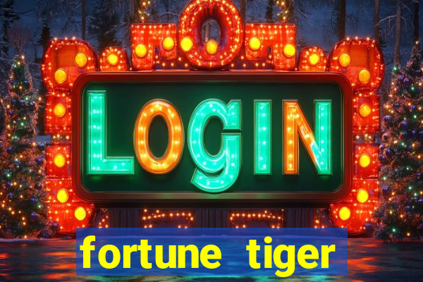 fortune tiger deposito de 5 reais