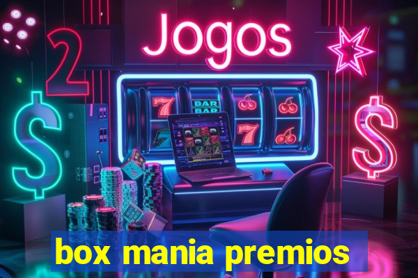 box mania premios